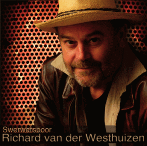 Melville resident Richard van der Westhuizen’s new CD Swerwerspoor is now available.